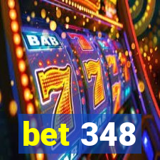 bet 348